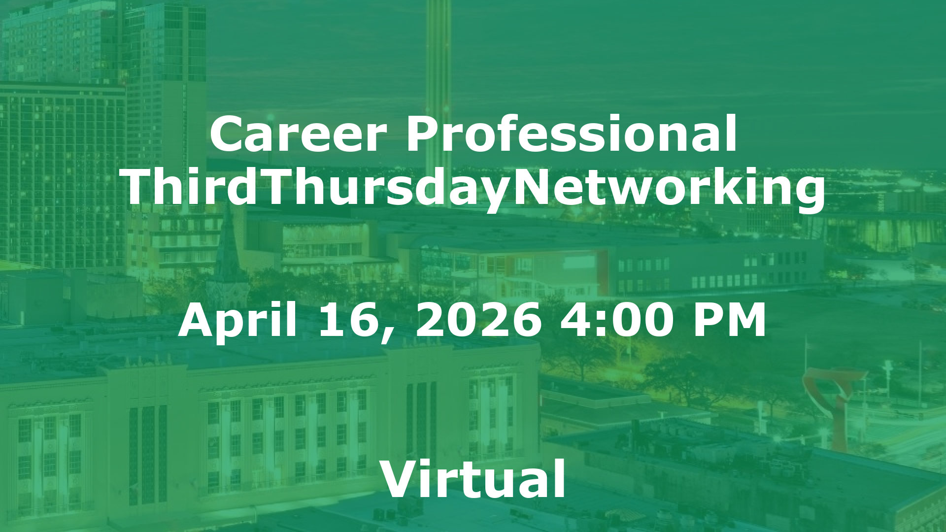 Career Professional ThirdThursdayNetworking  event image